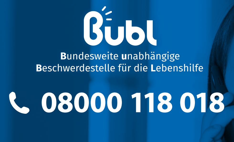 Bubl - Bundesweite unabhängige Beschwerdestelle der Lebenshilfe mit Telefonnummer